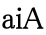 aiA