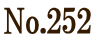 No.252