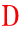 D