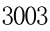 3003