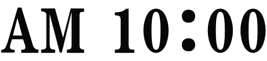 AM 10：00