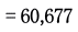 = 60,677