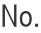 No. 
