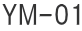 YM-01